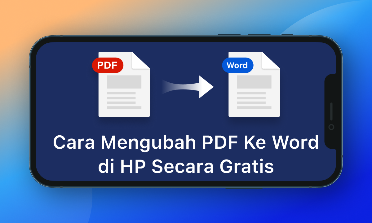 7 Cara Mengubah PDF ke Word Secara Online Gratis yang Jarang Diketahui