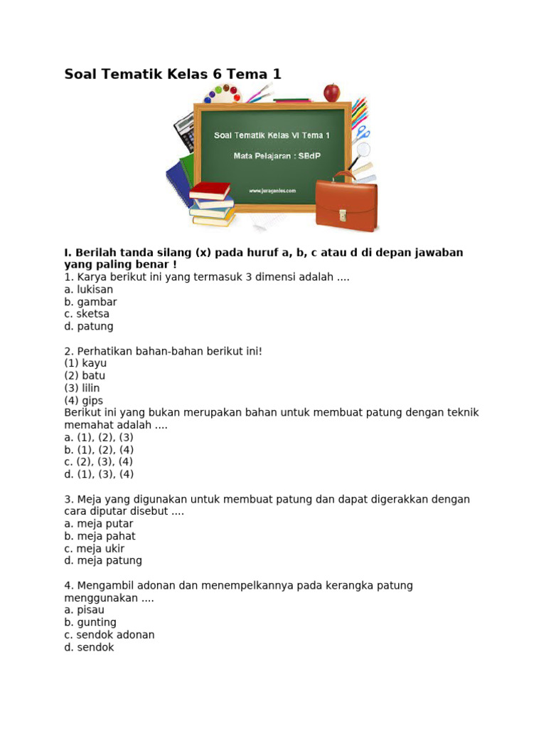 Rahasia Lulus Ujian dengan Soal Tema 4 Kelas 6 K13 Revisi 2018 yang Wajib Tahu